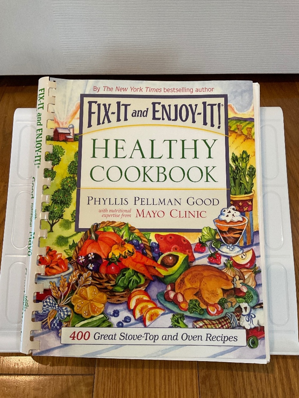 Fix It and Enjoy It! Healthy Cookbook by Phyllis Pellman Good